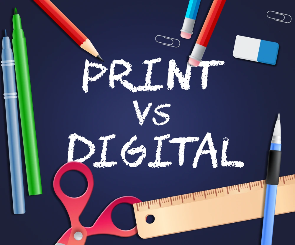 Print vs. Digital Making the Right Design Choices for Your Projects